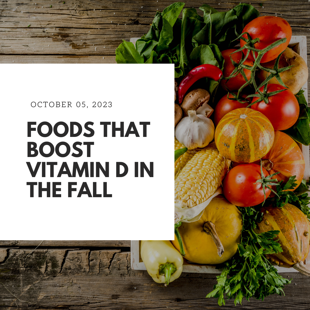 BeReal, BeReal New Blog, Vitamin D, Fall Blog, BeReal Wellness, vitamin D rich food